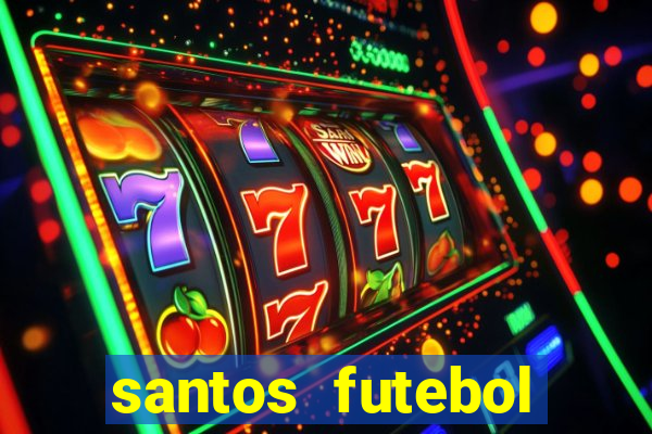 santos futebol clube futemax